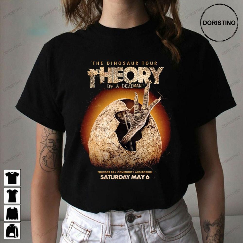 The Dinosaur Theory Of A Deadman Awesome Shirts